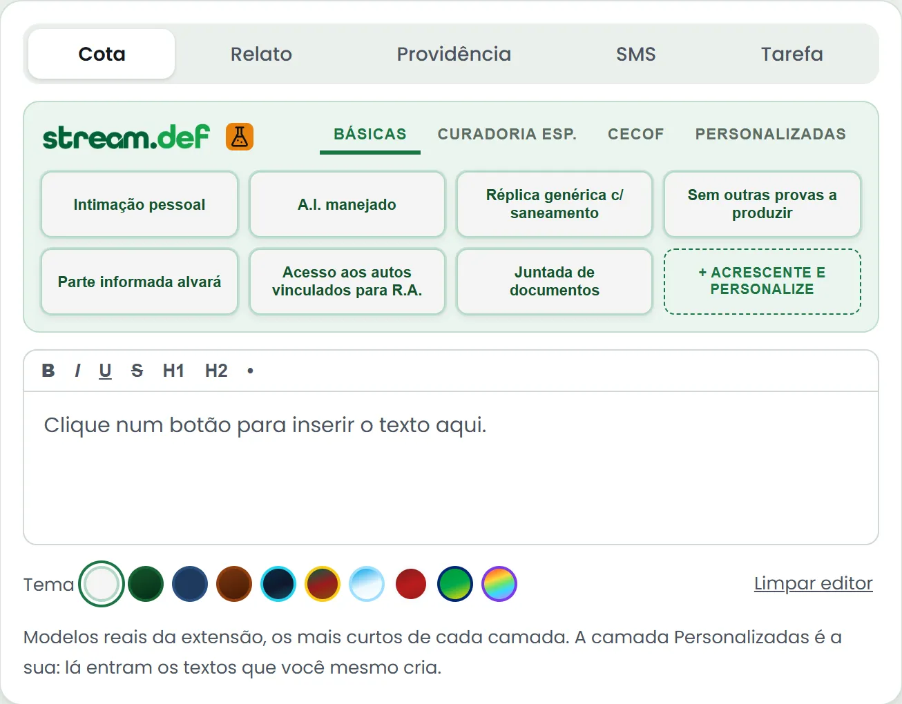 O StreamDef acima do editor de cota, com os botões de textos prontos das camadas Básicas, Curadoria Esp., CECOF e Personalizadas