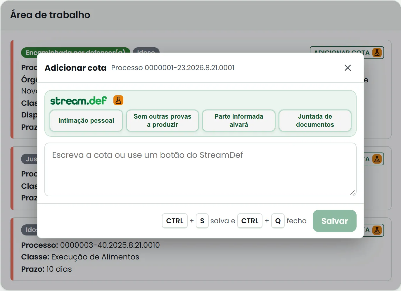 A janela Adicionar cota aberta sobre a lista de intimações, com o StreamDef no editor